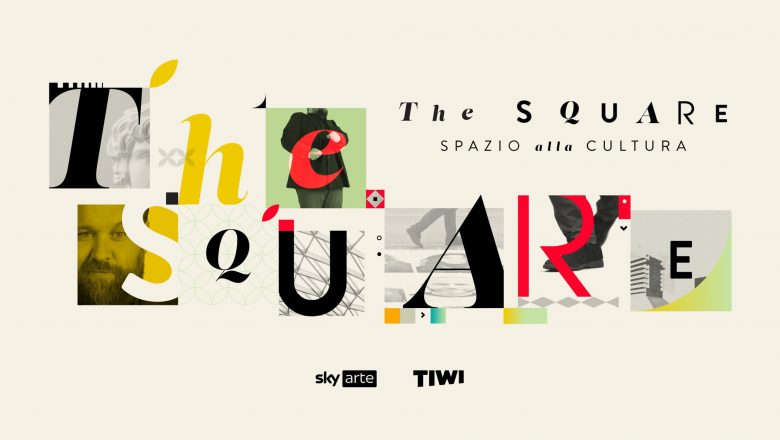 Sky Arte The Square- Spazio alla Cultura