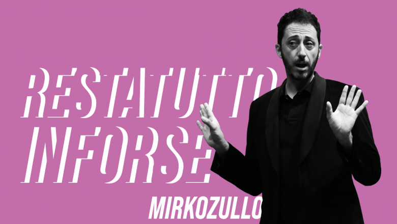 Mirko Zullo- Restatuttoinforse